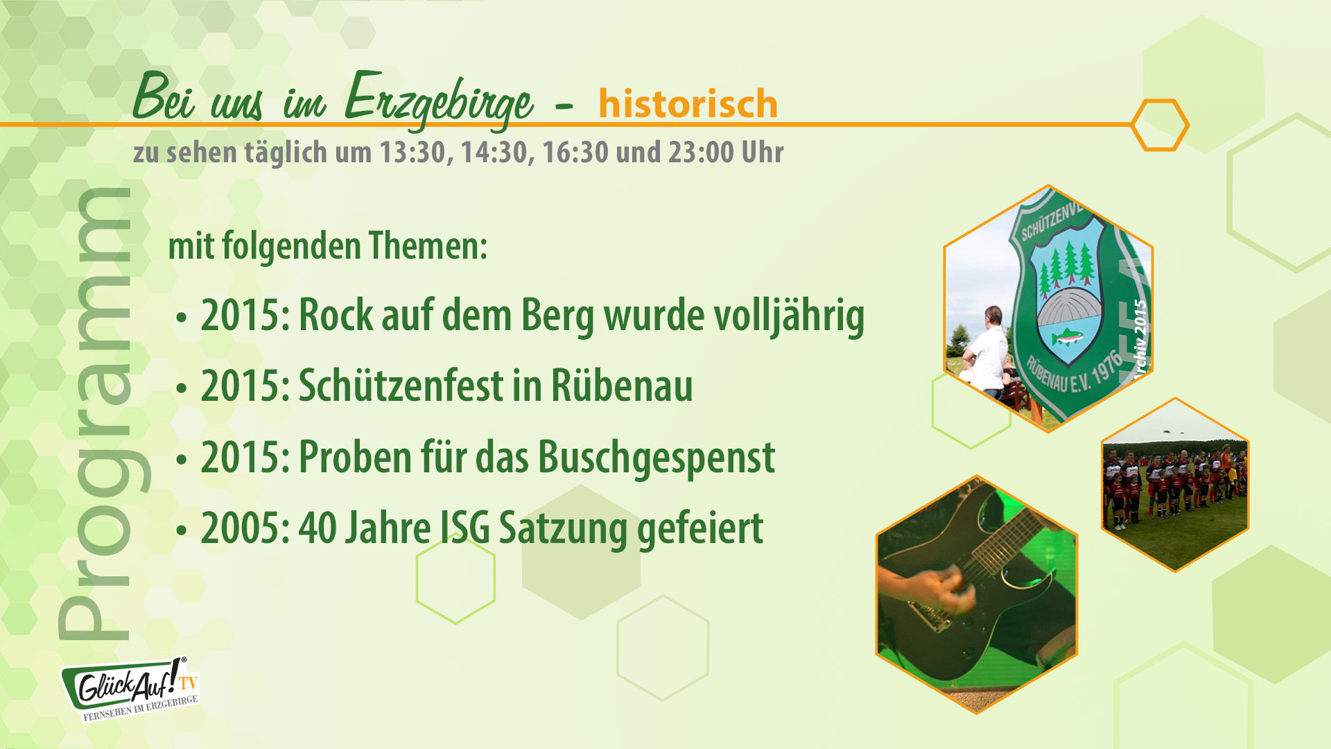 Bei uns im Erzgebirge - historisch vom 19.07. bis 25.07.